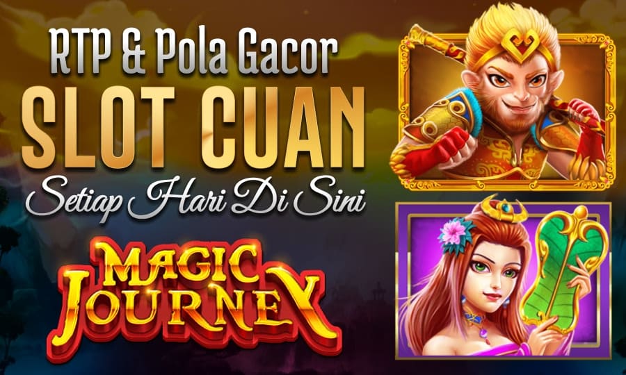 Game Terbaik Magic Journey RTP & Pola Gacor Menjadi Slot Paling Cuan Setiap Hari di Sini