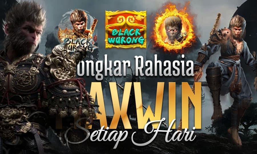 CQ9 Provider Gacor di Black Wukong Bongkar Rahasia Slot Maxwin Setiap Hari di Tahun 2025