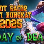 Day of Dead Bongkar Slot Gacor Pragmatic 2025: Auto JP, Anti Boncos!